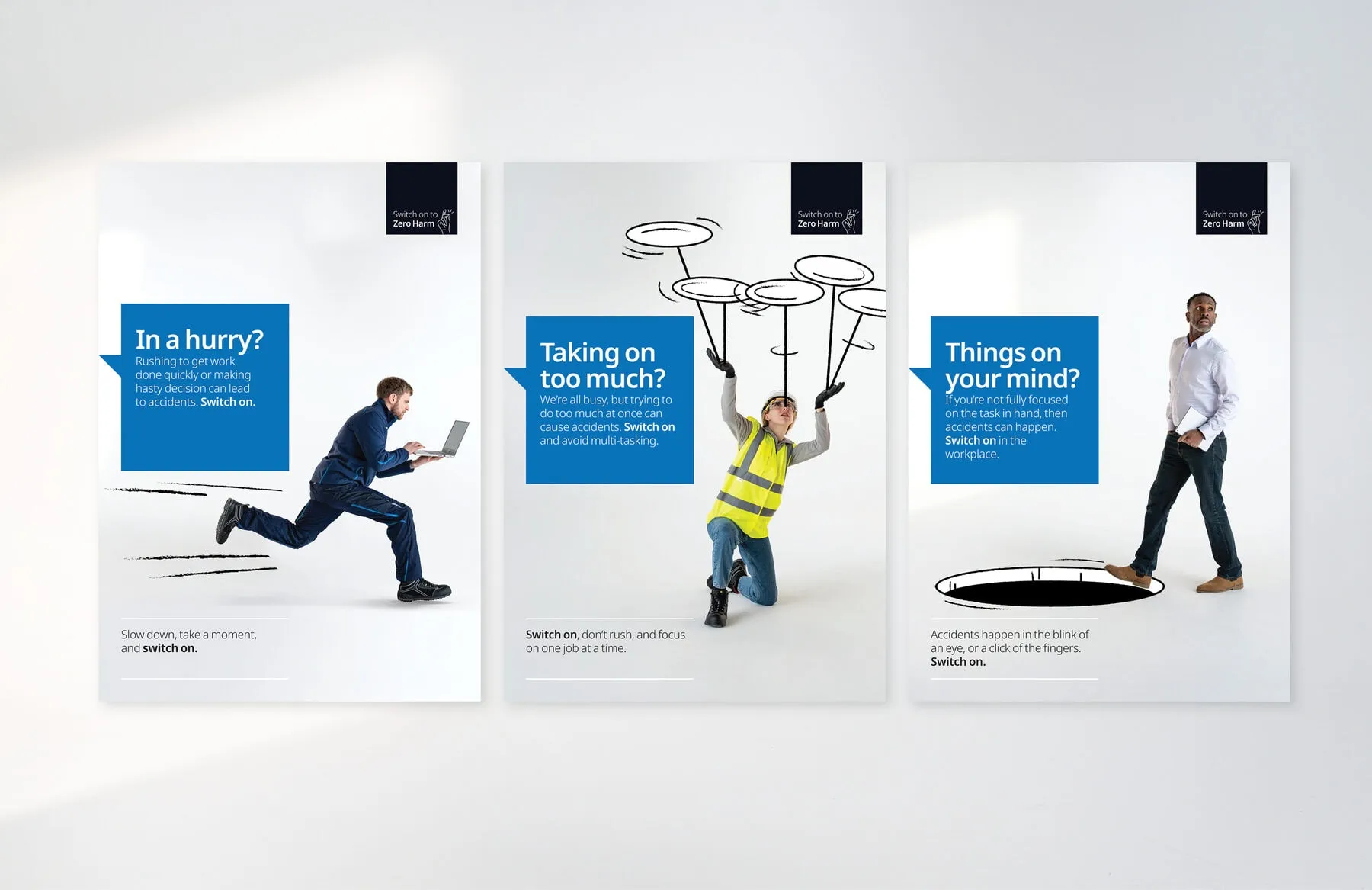 Three Switch on campaign posters: ‘In a hurry?’, ‘Taking on too much?’ and ‘Things on your mind?’